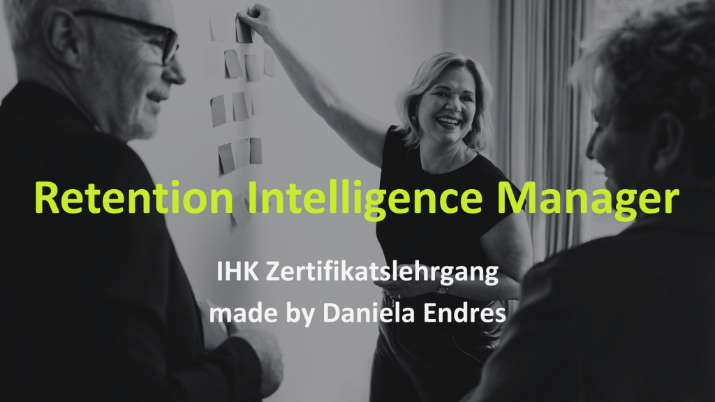 IHK Zertifikatslehrgang Retention Intelligence Manager